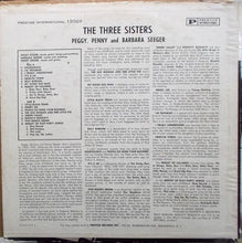 Peggy, Barbara & Penny Seeger: The Three Sisters 12"