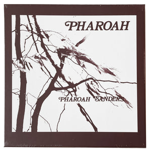 Pharoah Sanders: Pharoah 12" (Deluxe Edition)