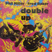 Phil Miller / Fred Baker: Double Up CD