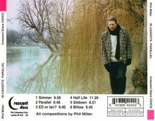 Phil Miller / In Cahoots: Parallel CD