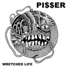 Pi$er: Wretched Life 7"