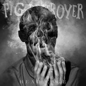 Pig Destroyer: Head Cage CD
