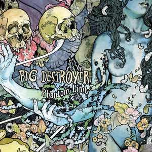 Pig Destroyer: Phantom Limb 12"