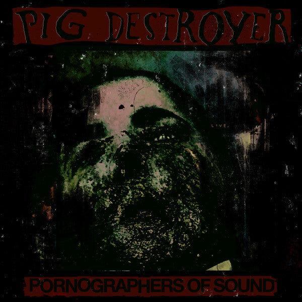 Pig Destroyer: Pornographers Of Sound (Live In Brooklyn, NYC) 12