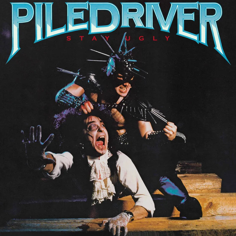 Piledriver: Stay Ugly 12