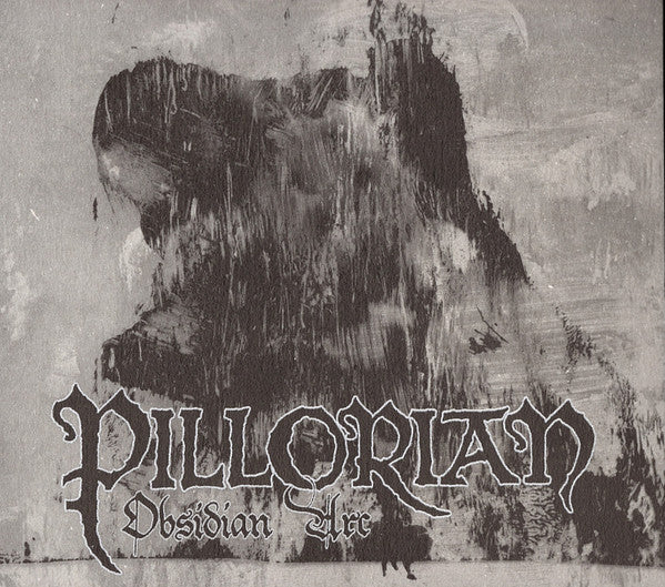 Pillorian: Obsidian Arc CD