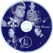 Pip Pyle's Bash!: Belle Illusion CD