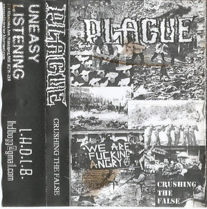 Plague: Crushing The False cassette