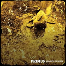 Primus: A Handful of Nuggs 12"