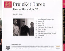 ProjeKct Three: Live In Alexandria, VA (March 3, 2003) CD