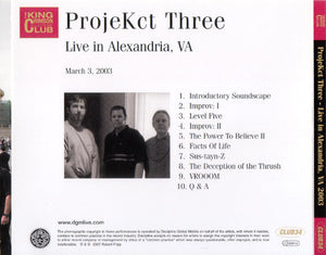 ProjeKct Three: Live In Alexandria, VA (March 3, 2003) CD