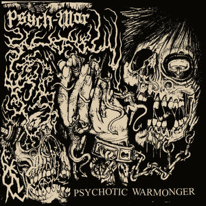 Psych-War: Psychotic Warmonger 12"