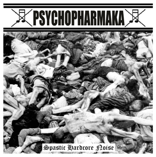 Psychopharmaka: Spastic Hardcore Noise CD