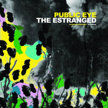 Public Eye / The Estranged: Redacted Memories / Sleepless 7"