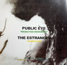 Public Eye / The Estranged: Redacted Memories / Sleepless 7"