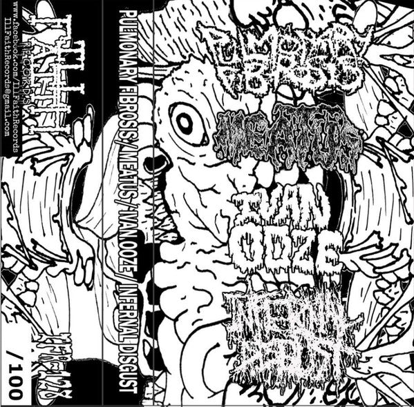 Pulmonary Fibrosis / Meatus / Ivan Ooze / Infernal Disgust: 4 Way Split cassette