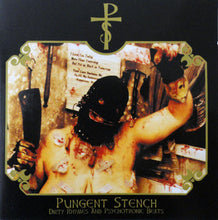 Pungent Stench: Dirty Rhymes And Psychotronic Beats CD