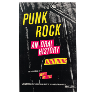 Punk Rock: An Oral History book