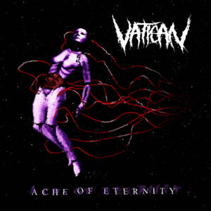 Vatican: Ache Of Eternity 12"