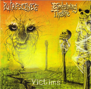 Putrescence / Embalming Theatre: Split 7"