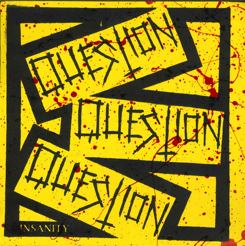 Question: Insanity 7