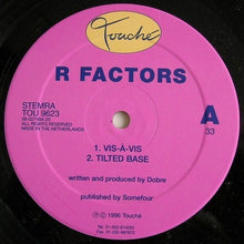 R Factors: Vis-À-Vis 12"