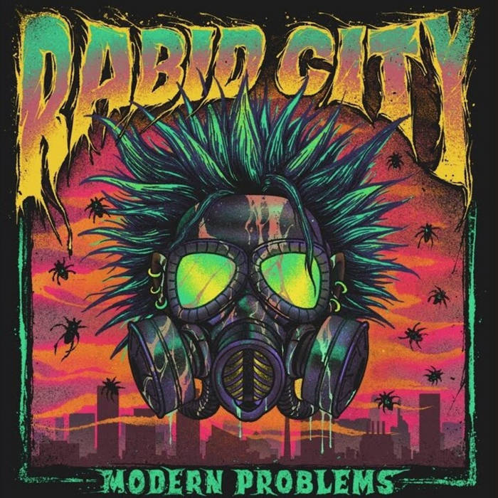 Rabid City: Modern Problems 12