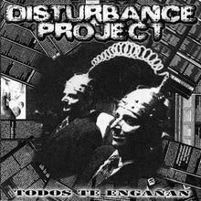 Rabies / Disturbance Project: Lives Before Profit / Todos Te Engañan 7"