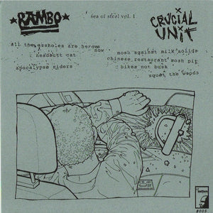 R.A.M.B.O. / Crucial Unit: Split 7"