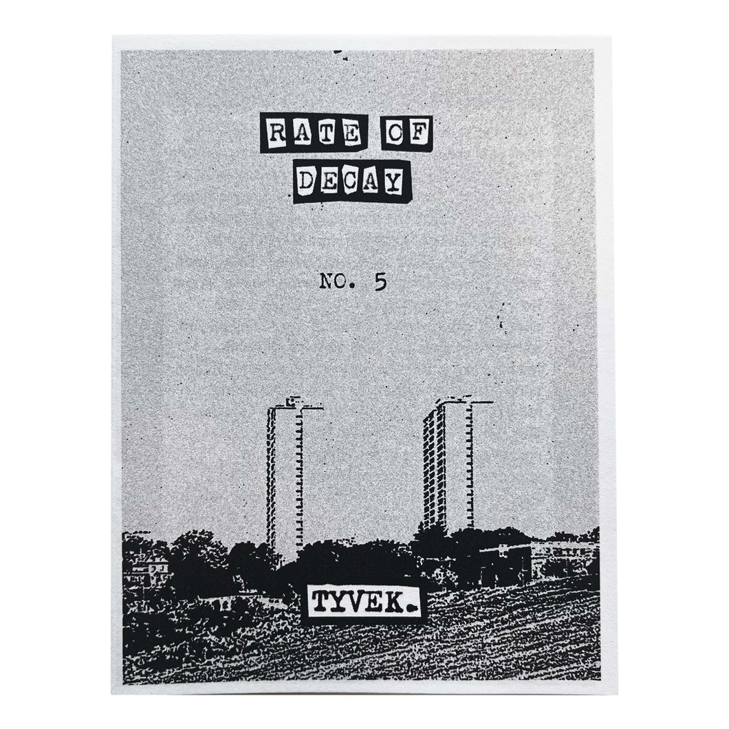 Rate Of Decay #5: No Filler zine