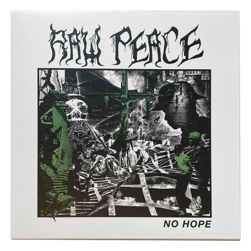 Raw Peace: No Hope 12