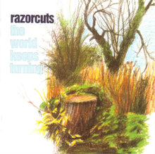 Razorcuts: The World Keeps Turning CD