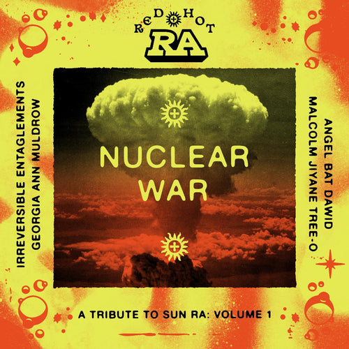 Various: Red Hot & Ra: Nuclear War (Black Friday 2023)