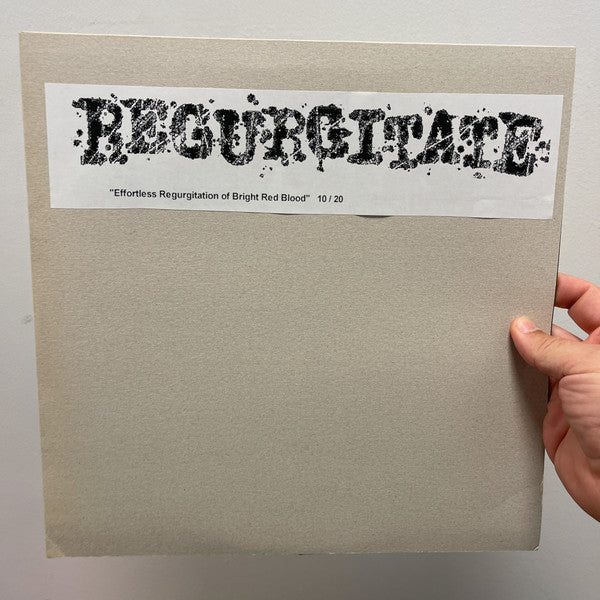 Regurgitate: Effortless Regurgitation Of Bright Red Blood / Concrete Human Torture 2x12