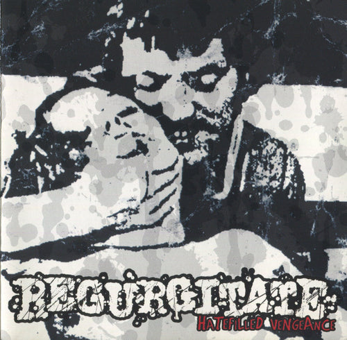 Regurgitate: Hatefilled Vengeance CD