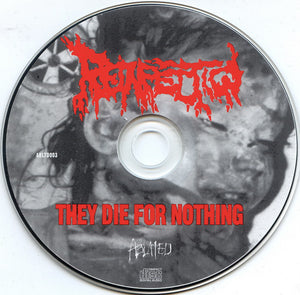 Reinfection: They Die For Nothing CD