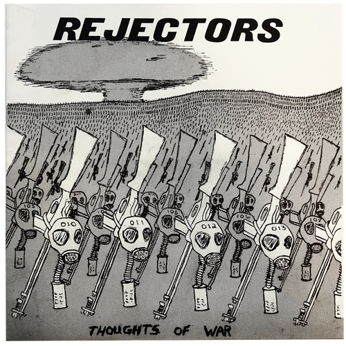 Rejectors: Thoughts of War 7