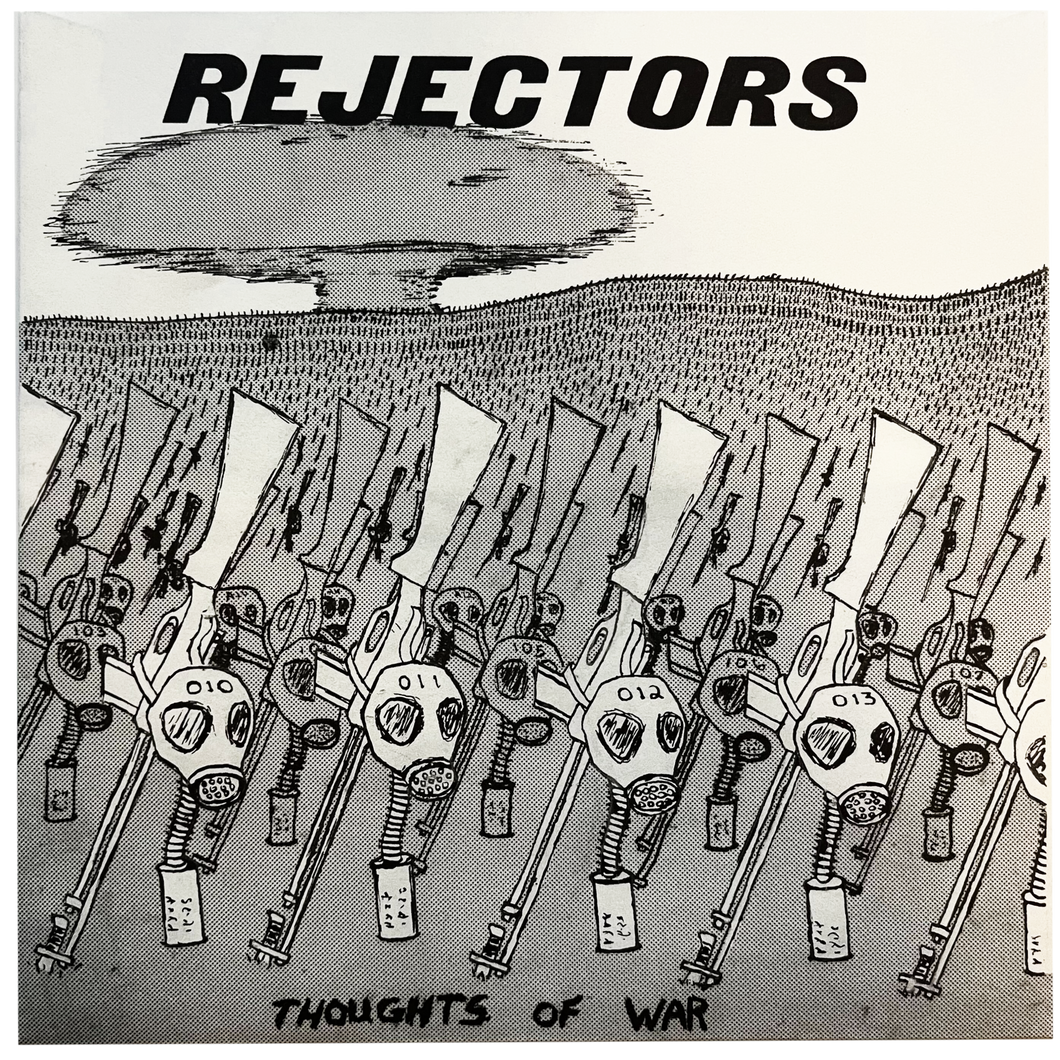 Rejectors: Thoughts of War 7