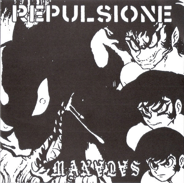 Repulsione / Archetype Of Nothing: Split 7