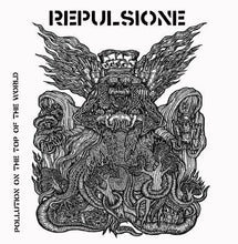 Repulsione / Terror Of Dynamite Attack: Split 7"