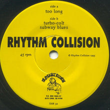 Rhythm Collision: Too Long 7"