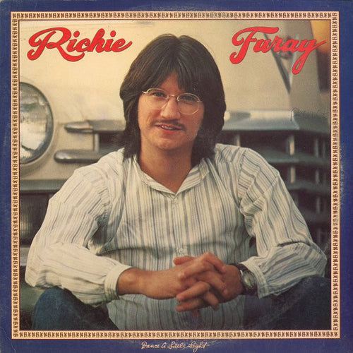 Richie Furay: Dance A Little Light 12