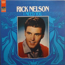 Rick Nelson: I Need You 12"
