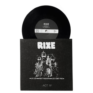 Rixe: Act IV 7"