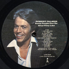 Robert Palmer: Some People Can Do What They Like 12"