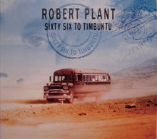 Robert Plant: Sixty Six To Timbuktu 2xCD