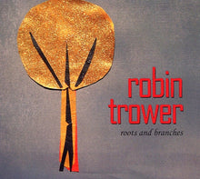 Robin Trower: Roots And Branches CD