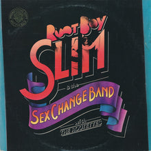 Root Boy Slim & The Sex Change Band With The Rootettes 12"