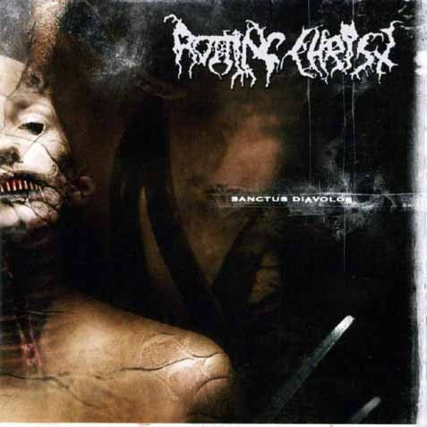 Rotting Christ: Sanctus Diavolos CD