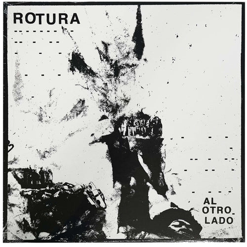 Rotura: Al Otro Lado 12